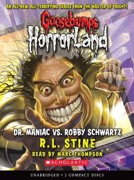 Goosebumps Horrorland - Dr Maniac vs Robby Schwart