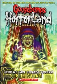 Goosebumps Horrorland - Help We Have Strange Power
