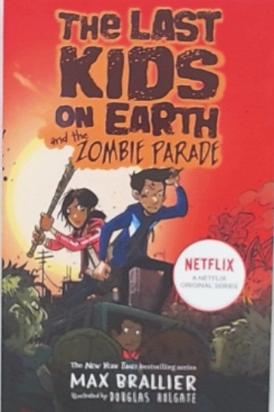 The Last Kids on Earth and the Zombie Parade