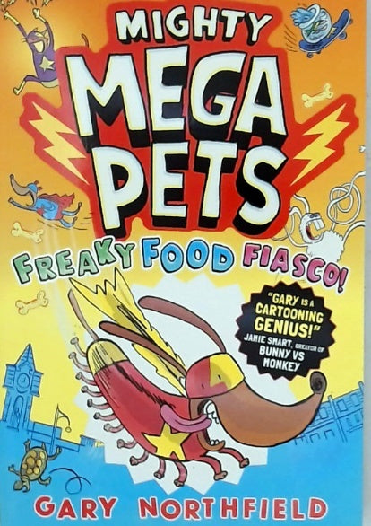 Mighty Mega Pets - Freaky Food Fiasco