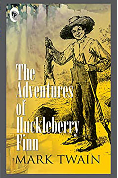 The Adventures of Huckleberry Finn
