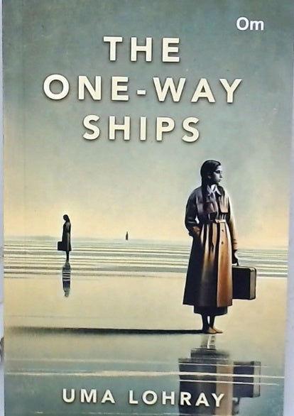 The One Way Ships