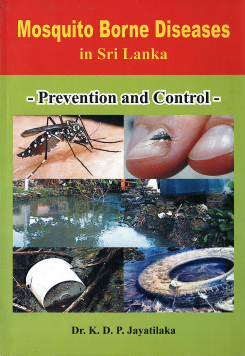 Mosquito Borne Diseases in Sri Lanka – Prevention and Control